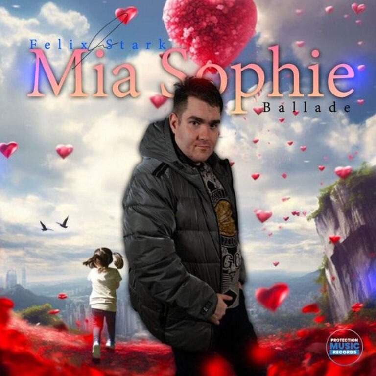 Felix Stark – Felix Stark - Mia Sophie (Ballade)